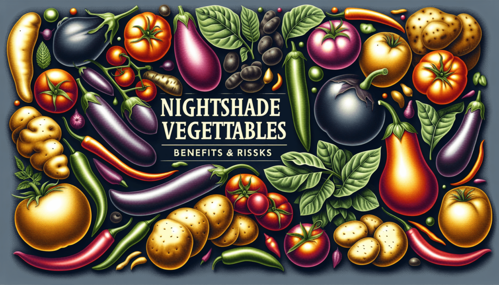 Nightshade Vegetables: Should You Avoid Them?