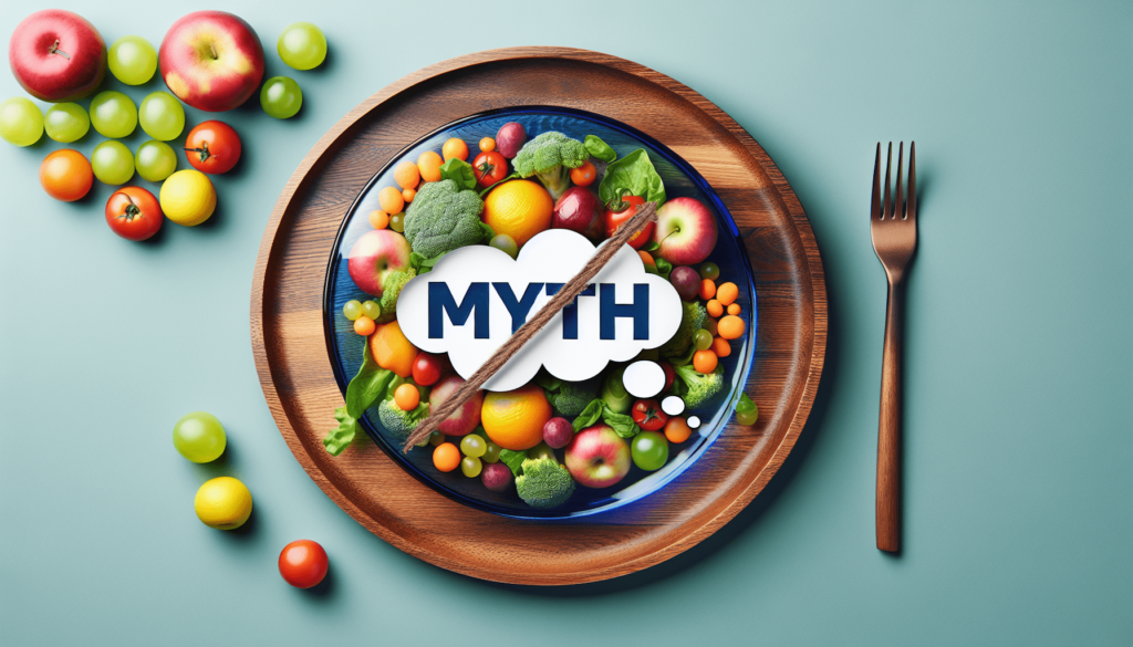 Top 10 Nutritional Myths Debunked